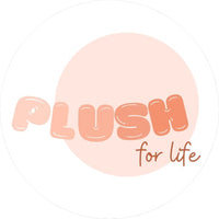 Plush For Life